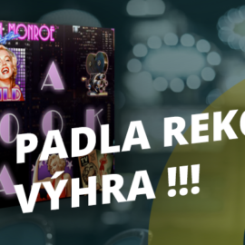 Marilyn na Fortuně nadělila půl mega!