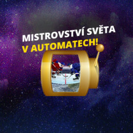 Mistrovství světa v automatech!