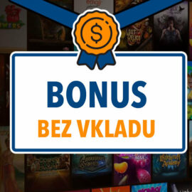 Bonusy bez vkladu v českých online casinech