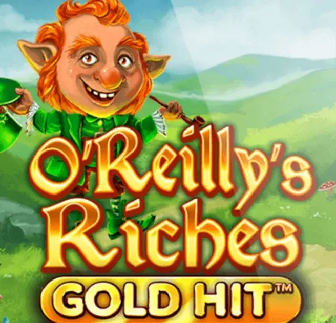Gold Hit: O’Reilly’s Riches