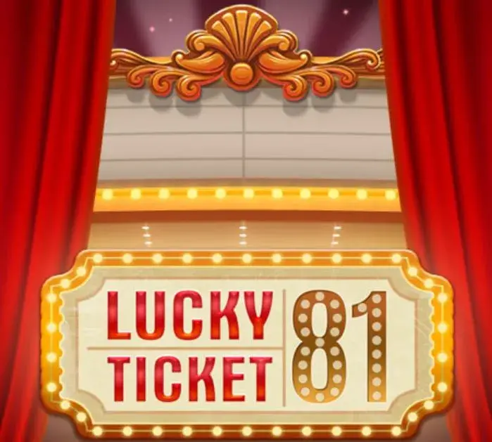 Lucky Ticket 81